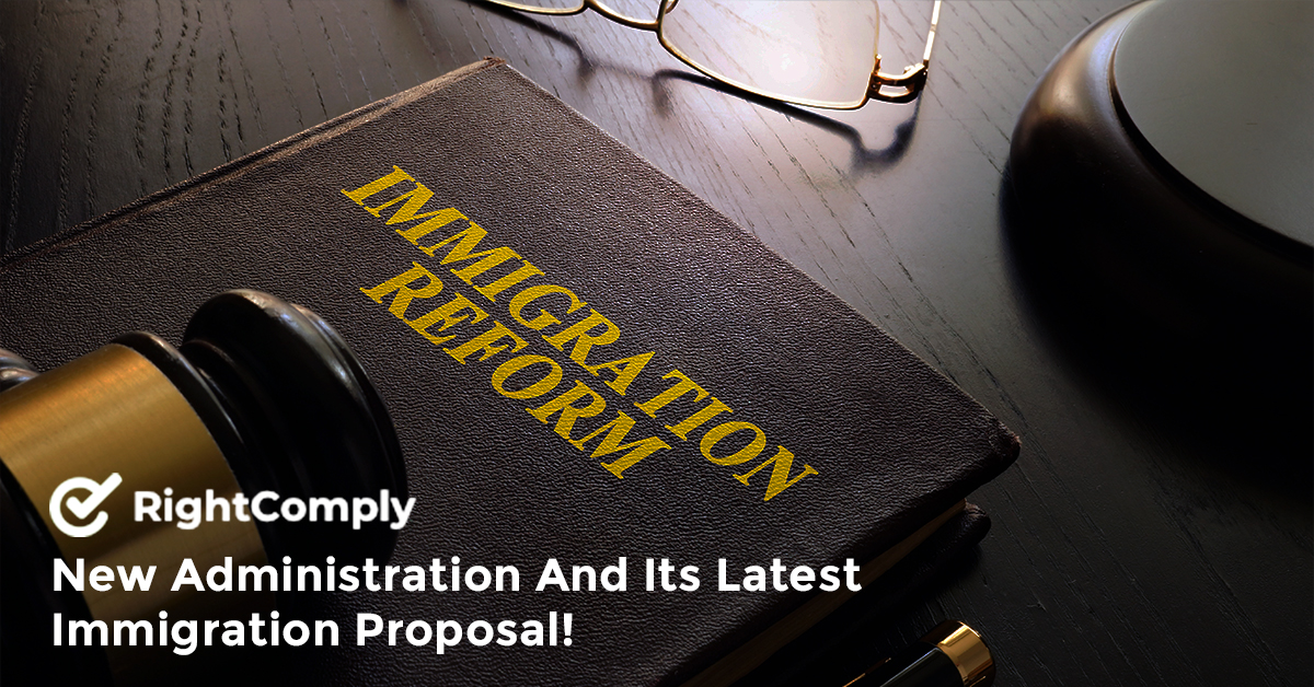 New Administration And Its Latest Immigration Proposal! 
