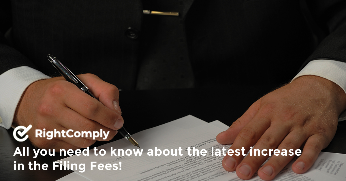All you need to know about the latest increase in the Filing Fees!