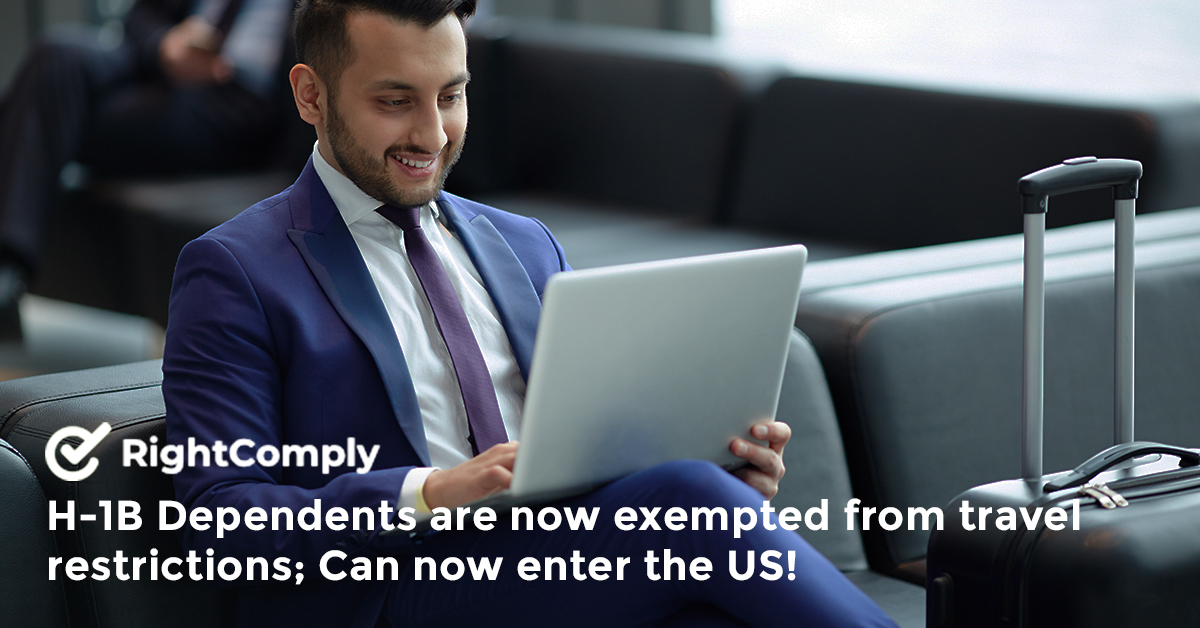 H-1B Dependents are now exempted from travel restrictions; Can now enter the US!