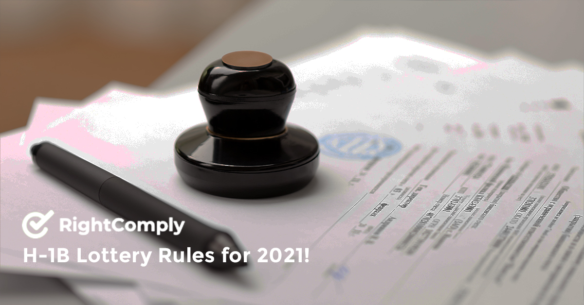 H-1B Lottery Rules for 2021!  