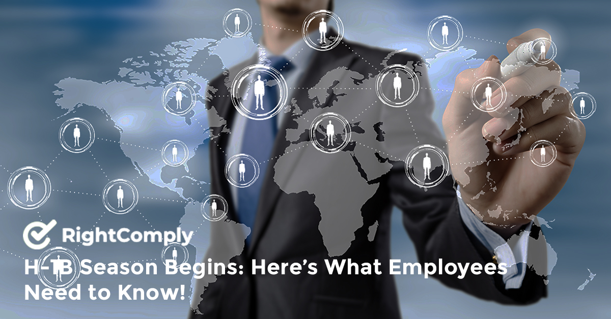 H-1B Season Begins: Here’s What Employees Need to Know!