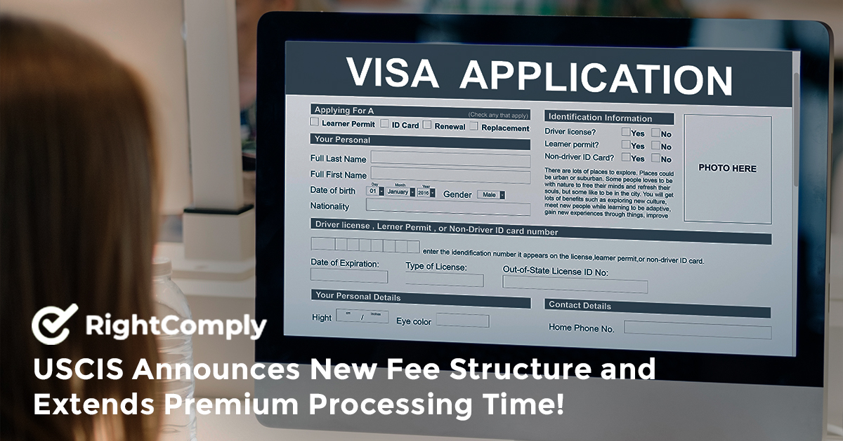 USCIS Announces New Fee Structure and Extends Premium Processing Time!