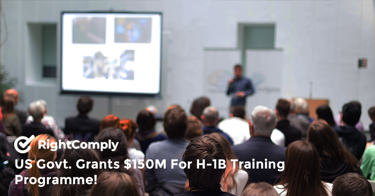 US Govt. Grants $150M For H-1B Training Programme!